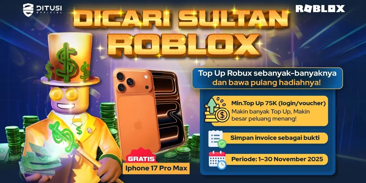 DICARI SULTAN ROBLOX! - Top Up Robux di Ditusi & Menangkan iPhone 17 Pro Max GRATIS! 